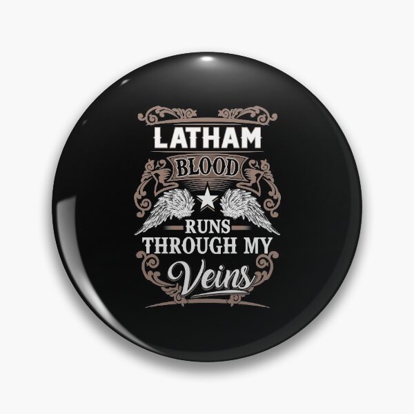 Item preview, Latham Name T Shirt - Latham Blood Runs Through My Veins  Gift Item Tee designed and sold by chencktwan.