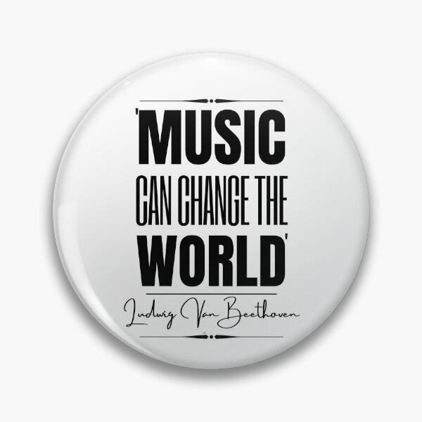 Item preview, Ludwig van Beethoven Inspirational Historical Quote- “Music can change the world.” designed and sold by QuoteActually.