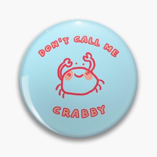 Item preview, Don't bother me I'm crabby designed and sold by art-fox.