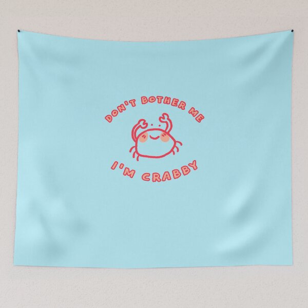 Item preview, Don't bother me I'm crabby designed and sold by art-fox.