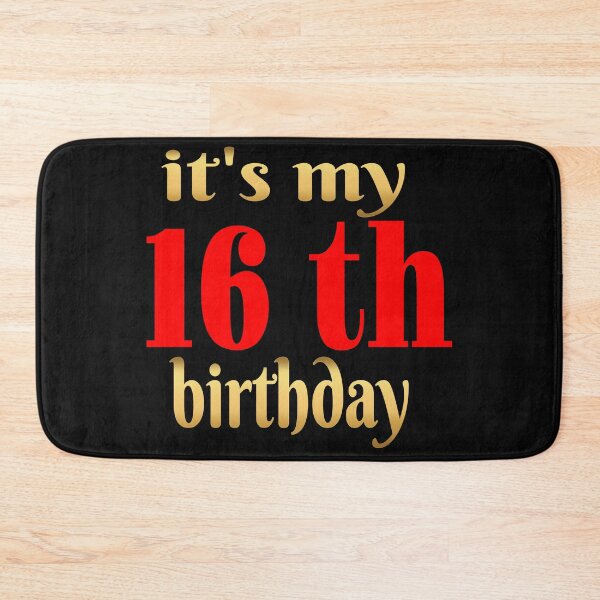 Item preview, IT'S MY 16TH BIRTHDAY. designed and sold by leicha.