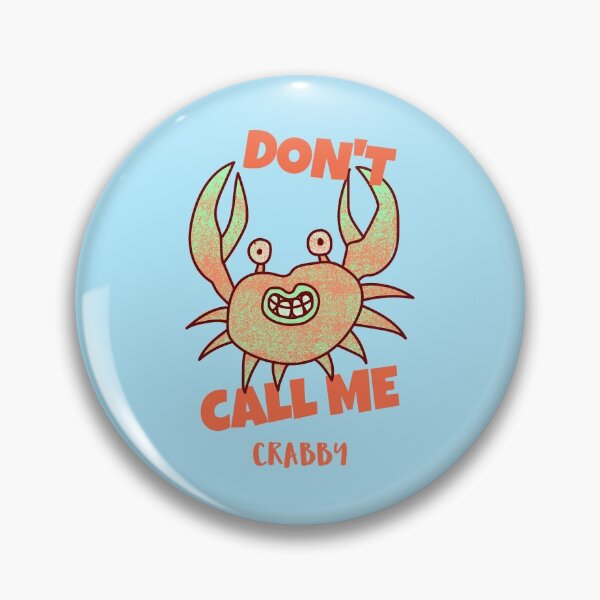 Item preview, Don't bother me I'm crabby designed and sold by art-fox.