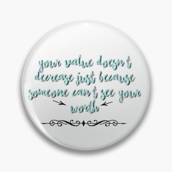Item preview, Your value doesn't decrease designed and sold by horror-doll.