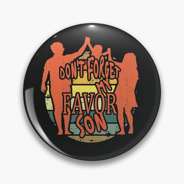 Item preview, Dont Forget My Favor Son , Obeying parents, Happy parents Day  designed and sold by Amirebdesign.