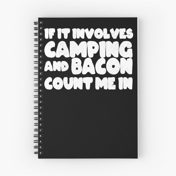 Item preview, If It Involves Camping and Bacon Count Me In designed and sold by LarrysDesigns.