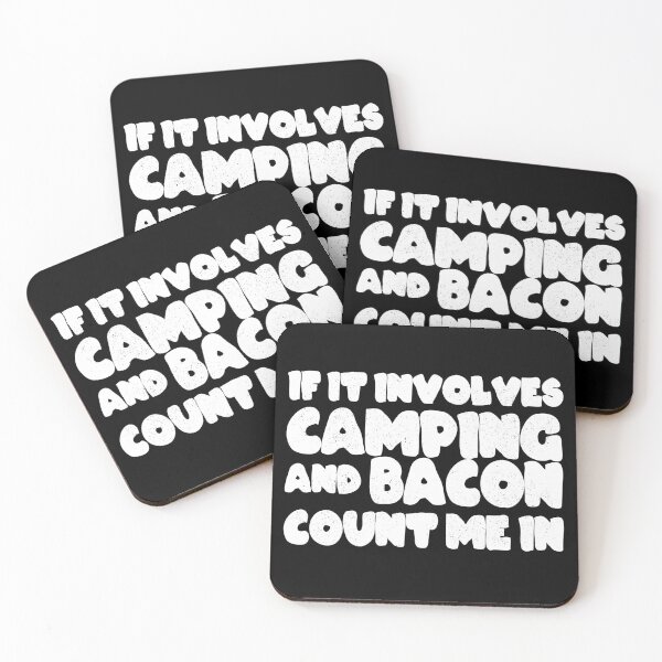 Item preview, If It Involves Camping and Bacon Count Me In designed and sold by LarrysDesigns.