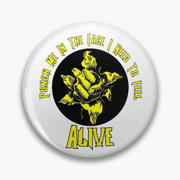 Item preview, punch me in the face i need to feel alive designed and sold by printhappy4you.