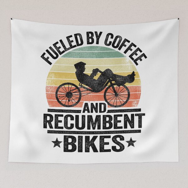 Item preview, Fueled By Coffee And Recumbents Bikes Funny Recumbent Bike designed and sold by Stronzi.