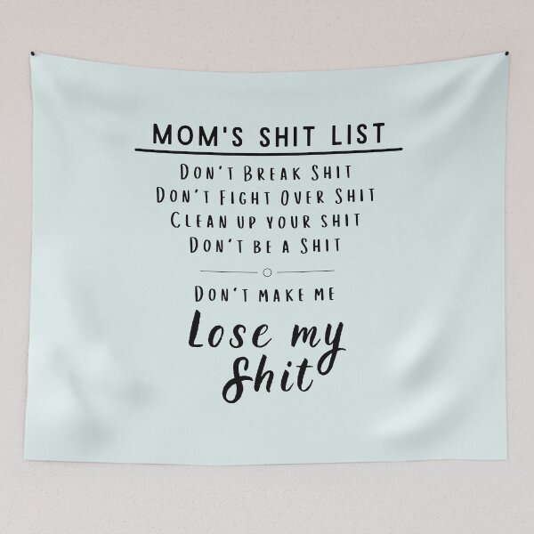 Item preview, Mom's Shit List designed and sold by justjen86.