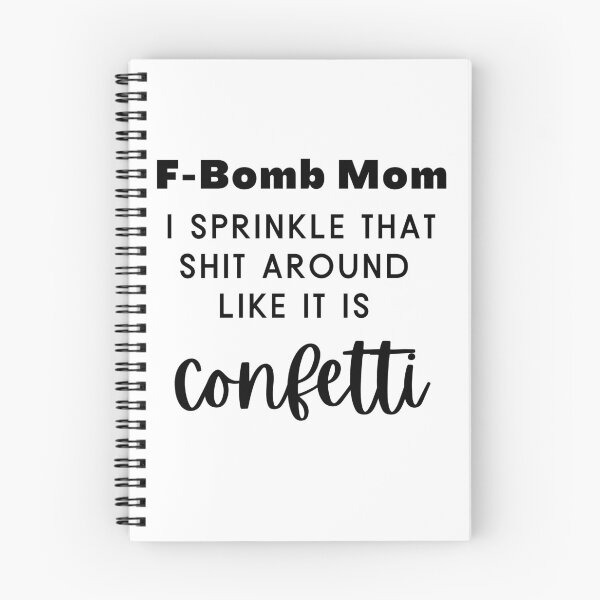 Item preview, F-Bomb Mom - Sprinkle That Like Confetti designed and sold by justjen86.