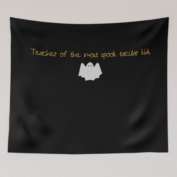 Item preview, Teacher of the most spook tacular kids , Funny Quotes ,halloween Gift designed and sold by Soukainadesign.