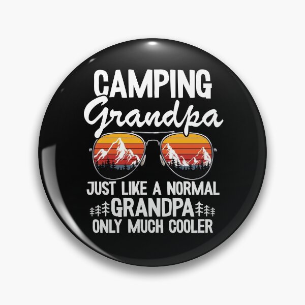 Item preview, Camping Grandpa Just Like A Normal Grandpa Only Much Cooler Funny Camping designed and sold by Stronzi.