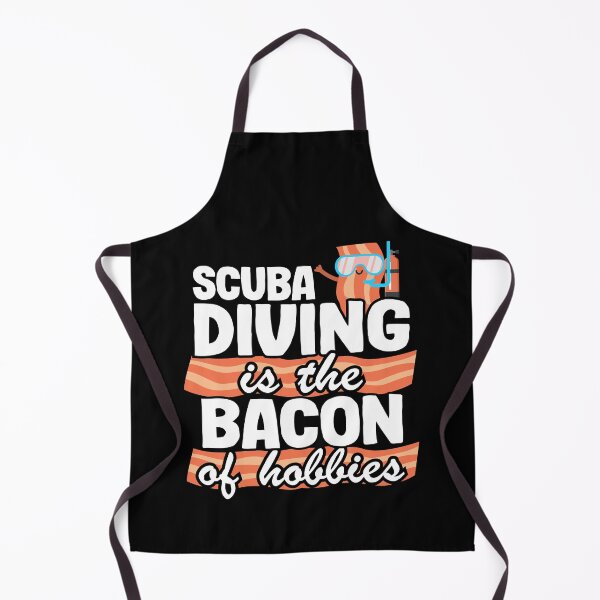 Item preview, Scuba Diving Is The Bacon Of Hobbies Funny Divers Quote designed and sold by Stronzi.