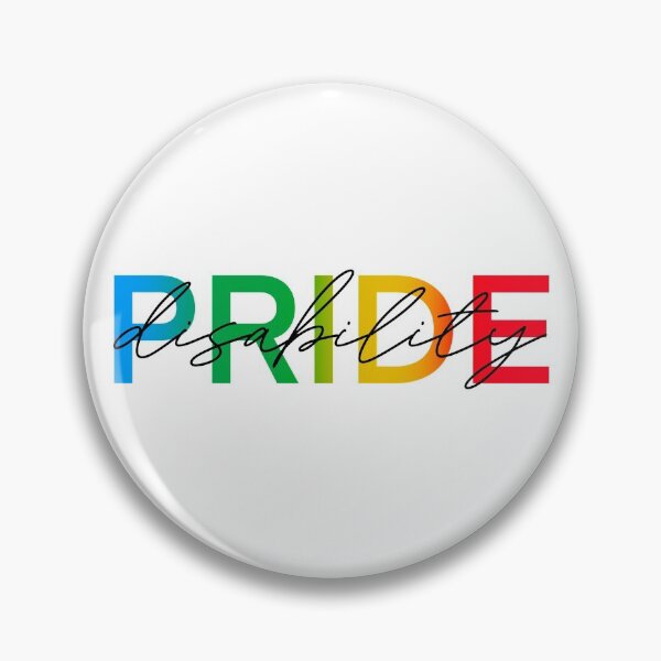 Item preview, Disability pride designed and sold by taylor-lang.