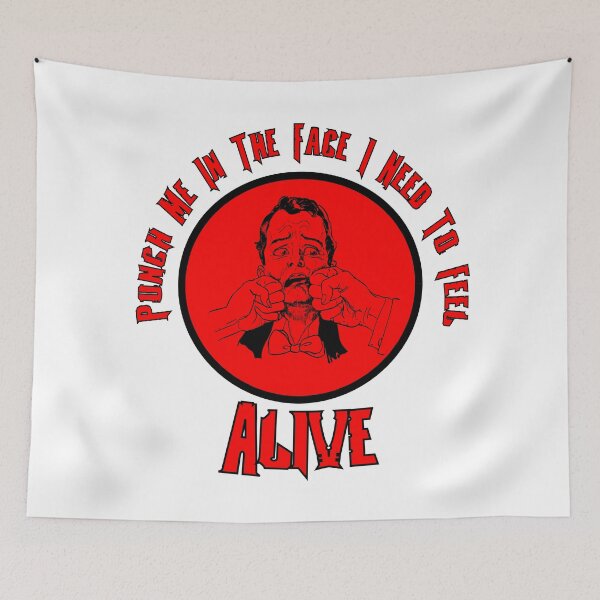 Item preview, punch me in the face i need to feel alive designed and sold by printhappy4you.