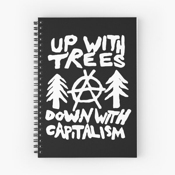 Item preview, Up with trees down with capitalism designed and sold by eiwo87.