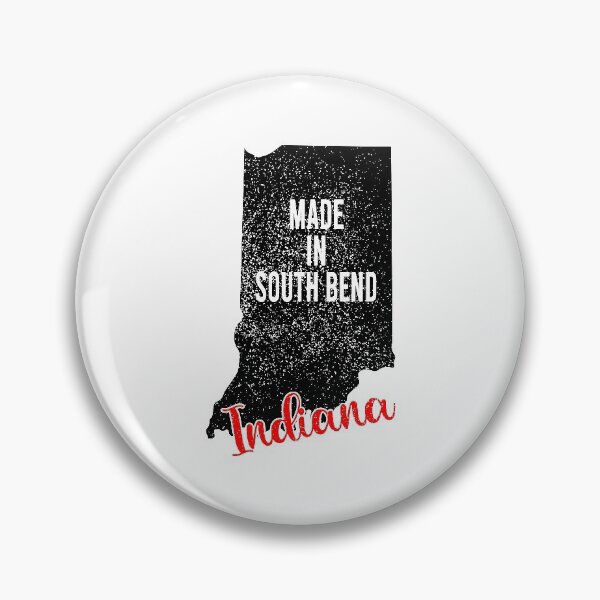 Item preview, Made In South Bend Indiana designed and sold by RightWing1776.