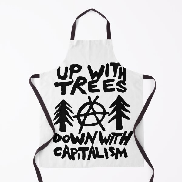 Item preview, Up with Trees Down with Capitalism designed and sold by eiwo87.