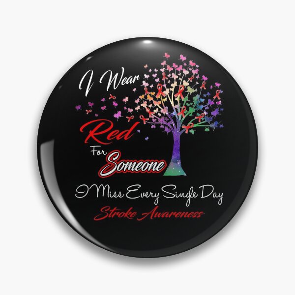 Item preview, I Wear Red For Someone I Miss Stroke Awareness designed and sold by Gillosina.