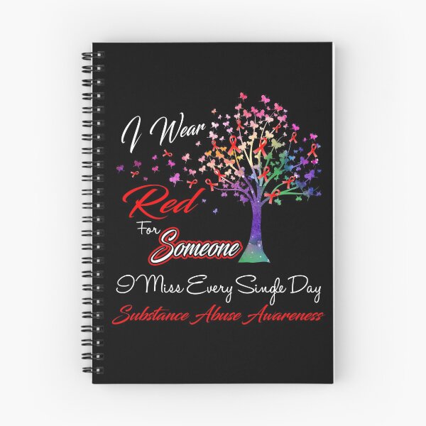 Item preview, I Wear Red For Someone I Miss Substance Abuse Awareness designed and sold by Gillosina.