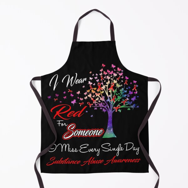 Item preview, I Wear Red For Someone I Miss Substance Abuse Awareness designed and sold by Gillosina.