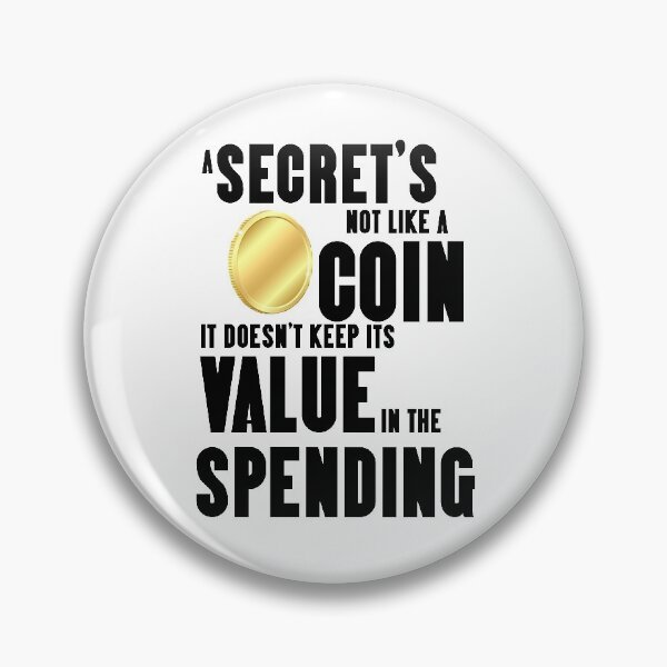 Item preview, Six of Crows-Inspired "A Secret's Not A Coin" designed and sold by mulberrydragon.