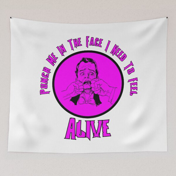 Item preview, punch me in the face i need to feel alive designed and sold by printhappy4you.