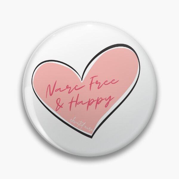 Item preview, Narcissist Free & Happy designed and sold by elevated-aura.