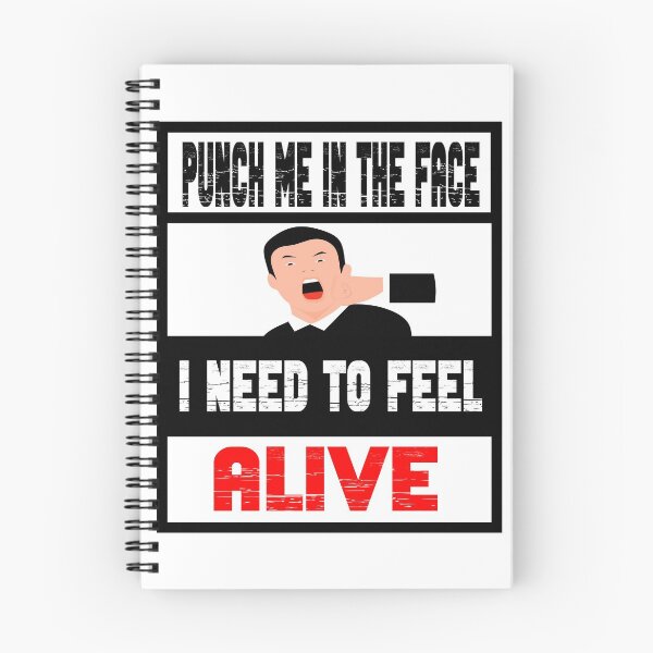 Item preview, punch me in the face i need to feel alive designed and sold by printhappy4you.