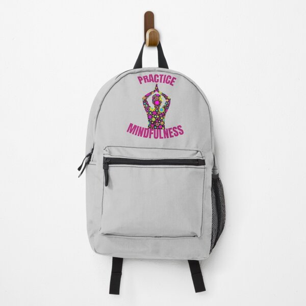 Practice Mindfulness Purple Text- Yoga / Meditation Backpack