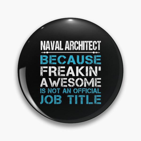 Item preview, Naval Architect T Shirt - Freaking Awesome Gift Item Tee designed and sold by merystowe1.