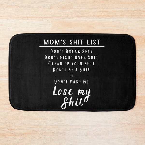 Item preview, Mom's Shit List Dark Shirt designed and sold by justjen86.