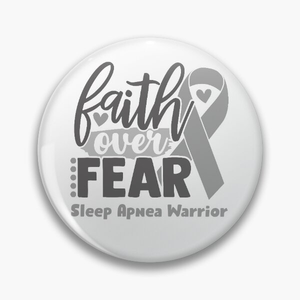 Item preview, Faith Over Fear Sleep Apnea Warrior designed and sold by largellie.