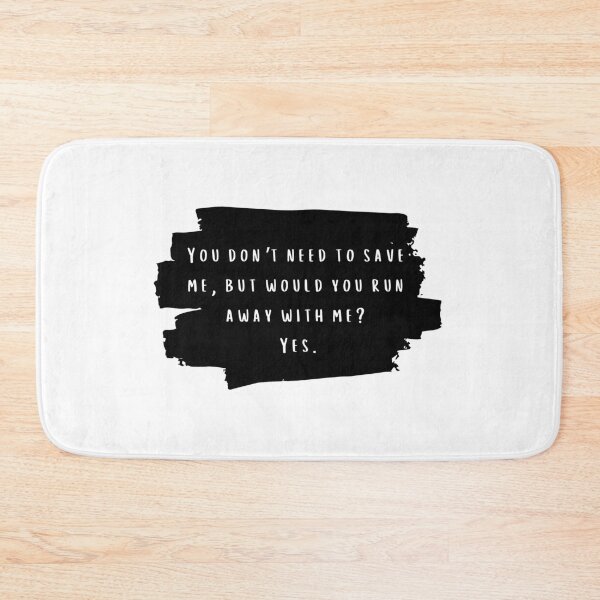 Item preview, You dont need to save me but would you run away with me -  Taylor Swift Call It What You Want designed and sold by bombalurina.