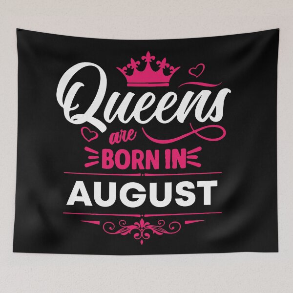 Item preview, Queens Are Born In August designed and sold by mouad naouiri.