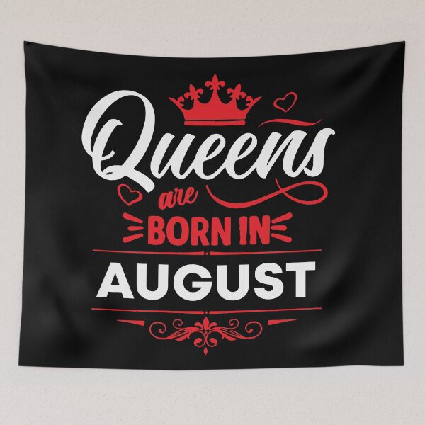 Item preview, Queens Are Born In August designed and sold by mouad naouiri.