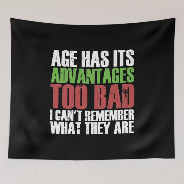 Item preview, Age has its advantages too bad i cant remember what they are designed and sold by Teeses.