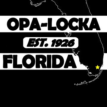 Artwork thumbnail, OPA-LOCKA, FLORIDA EST. 1926 by Mbranco