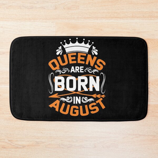 Item preview, Queens Are Born In August designed and sold by mouad naouiri.