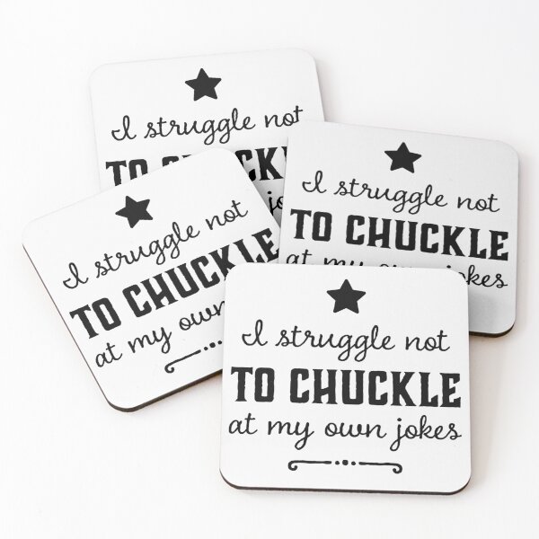 Item preview, I STRUGGLE AT TO CHUCKLE AT MY OWN JOKES designed and sold by JOY STORE 45.