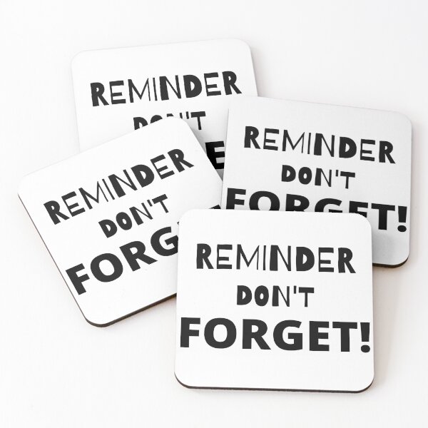 Item preview, Reminder Don't Forget designed and sold by starshiporion.