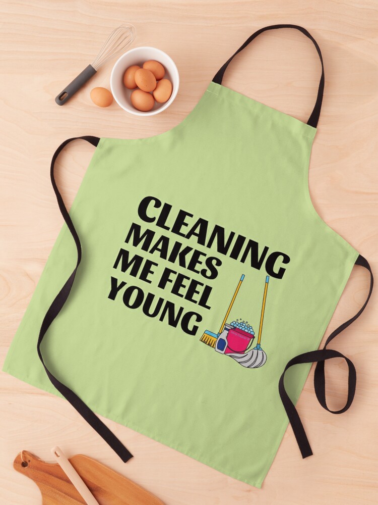 Cleaning Makes Me Feel Young Cleaning Lady Gifts | Sticker