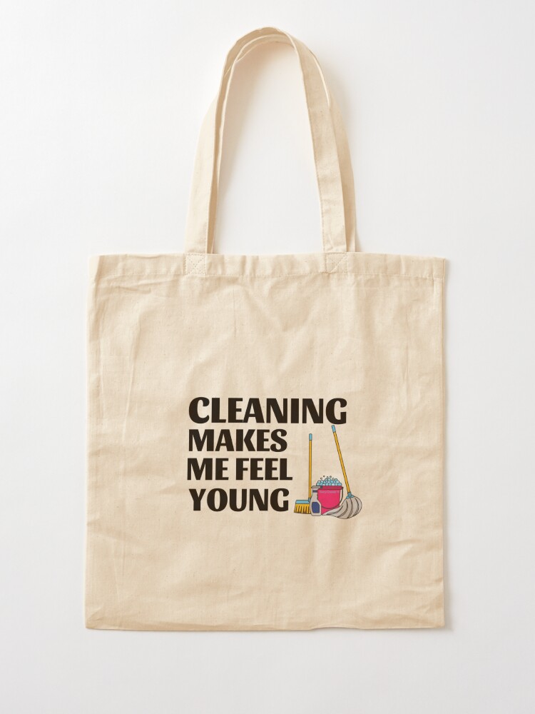 Cleaning Makes Me Feel Young Cleaning Lady Gifts | Sticker