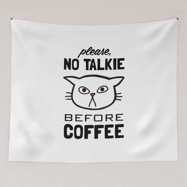 Item preview, No Talkie Before Coffee - Funny Cat Coffee Lover designed and sold by Jenn Inashvili.