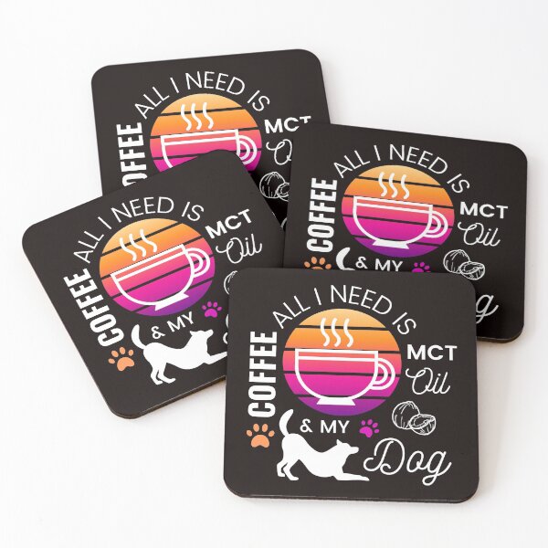 Item preview, All I Need Is Coffee MCT Oil And My Dog | Keto designed and sold by NoirOwned.