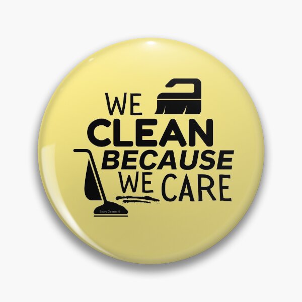 Item preview, We Clean Because We Care Vacuum Scrub Brush Housekeeper Gifts designed and sold by SavvyCleaner.