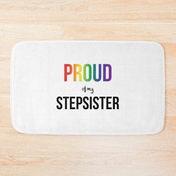 Item preview,  Proud of My Stepsister designed and sold by nerdspride.