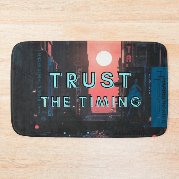 Item preview, Trust The Timing designed and sold by quirky-artistry.