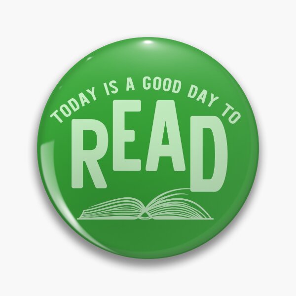 Item preview, Today is a Good Day to Read - Green designed and sold by erinbookdragon.