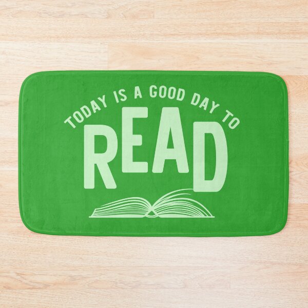 Item preview, Today is a Good Day to Read - Green designed and sold by erinbookdragon.